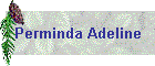 Perminda Adeline