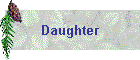 Daughter