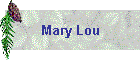 Mary Lou