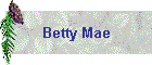 Betty Mae