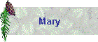 Mary